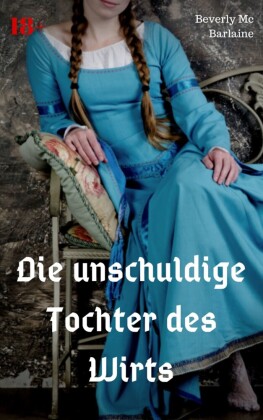Die unschuldige Tochter des Wirts