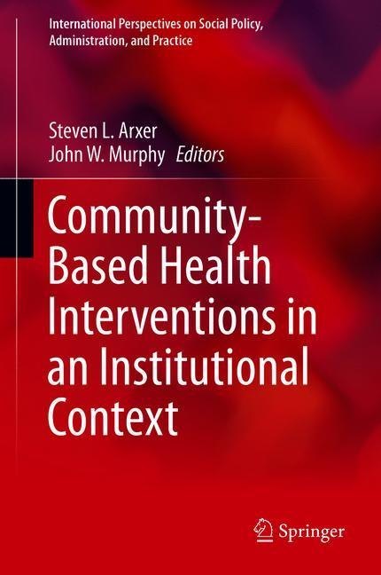 Community-Based Health Interventions in an Institutional Context main product photo
