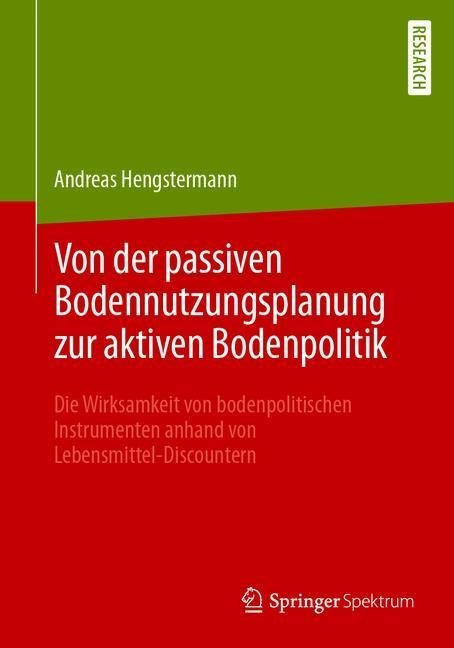Von der passiven Bodennutzungsplanung zur aktiven Bodenpolitik? main product photo