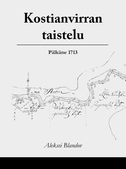 Kostianvirran taistelu, Pälkäne 1713 main product photo