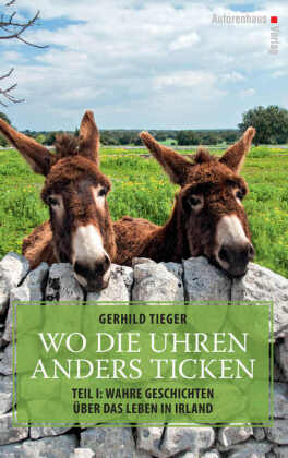 Wo die Uhren anders ticken. Tl.1. Tl.1