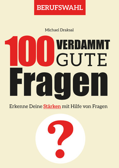 100 Verdammt gute Fragen - BERUFSWAHL main product photo
