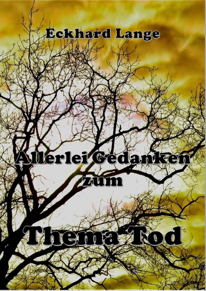 Allerlei Gedanken zum Thema Tod main product photo