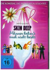 Skin Deep - Männer haben's auch nicht leicht, 1 DVD