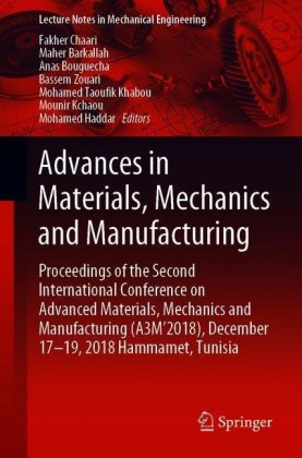 Advances in Materials, Mechanics and Manufacturing