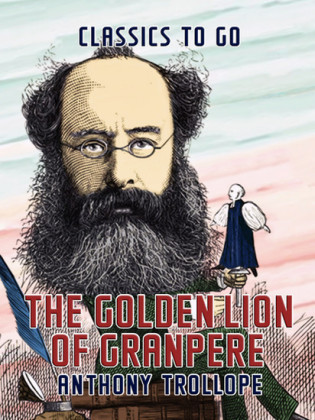 The Golden Lion of Granpere