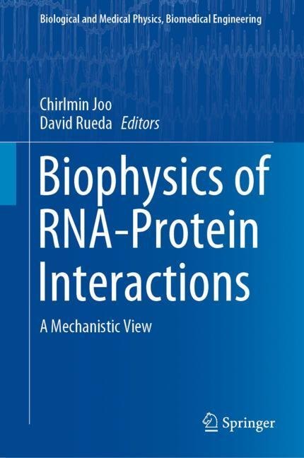 Biophysics of RNA-Protein Interactions main product photo