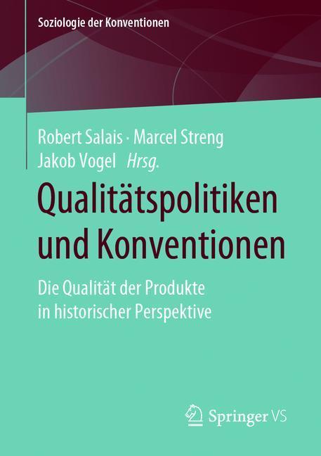 Qualitätspolitiken und Konventionen main product photo