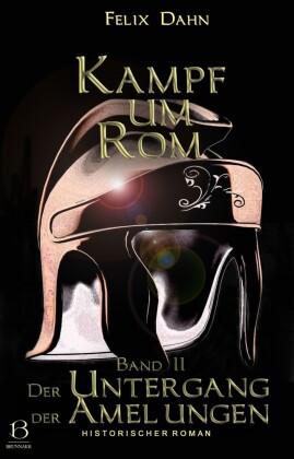 Kampf um Rom. Band II