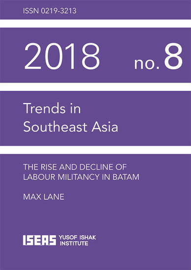 The Rise and Decline of Labour Militancy in Batam main product photo