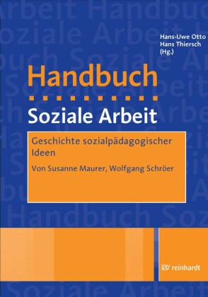 Geschichte sozialpädagogischer Ideen