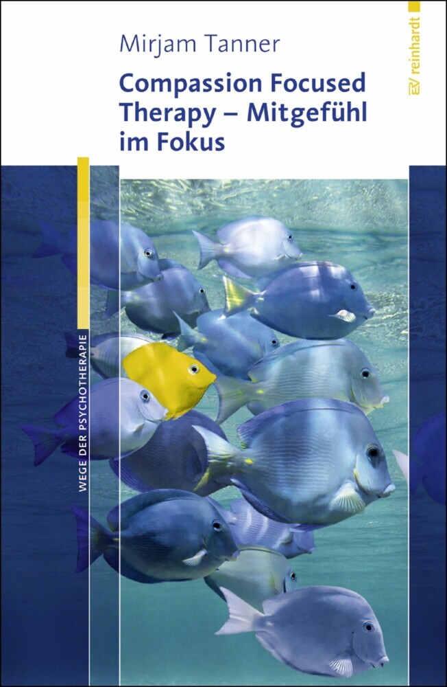 Compassion Focused Therapy - Mitgefühl im Fokus main product photo