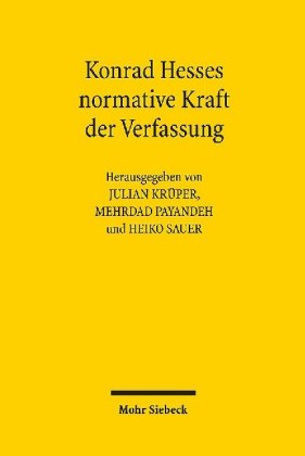 Konrad Hesses normative Kraft der Verfassung