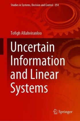Uncertain Information and Linear Systems
