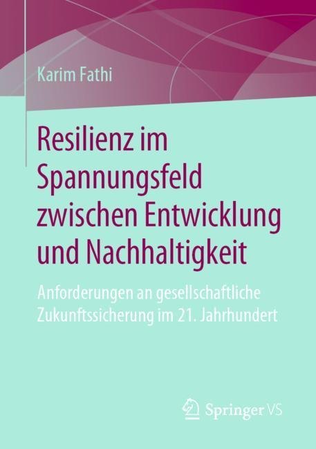 Resilienz im Spannungsfeld zwischen Entwicklung und Nachhaltigkeit main product photo