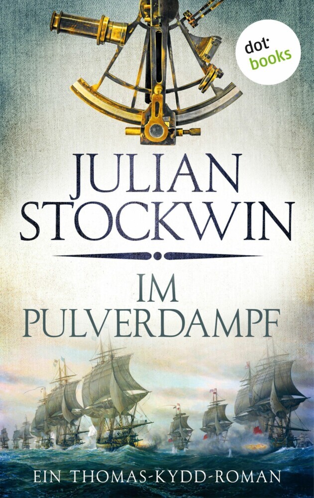 Im Pulverdampf: Ein Thomas-Kydd-Roman - Band 8 main product photo