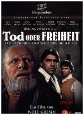 Tod oder Freiheit - frei nach Friedrich Schillers "Die Räuber", 1 DVD