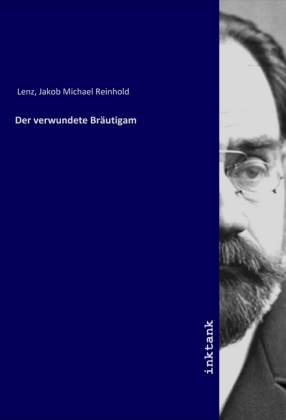 Der verwundete Bräutigam