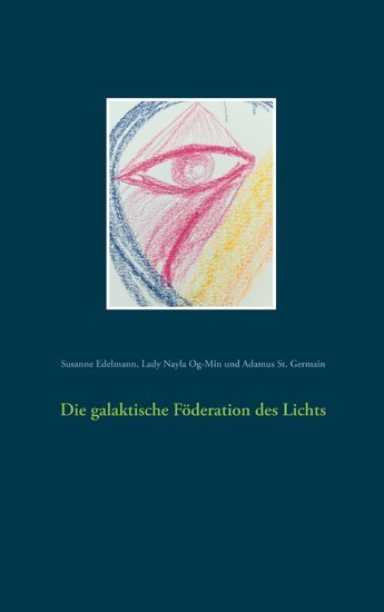Die galaktische Föderation des Lichts main product photo