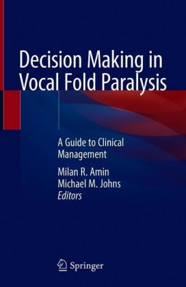Decision Making in Vocal Fold Paralysis