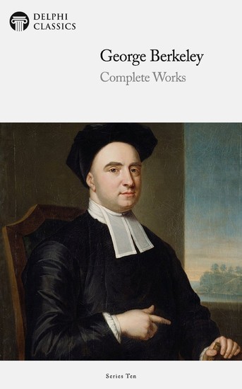 Delphi Complete Works of George Berkeley (Illustrated) main product photo