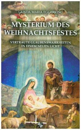 Mysterium des Weihnachtsfestes