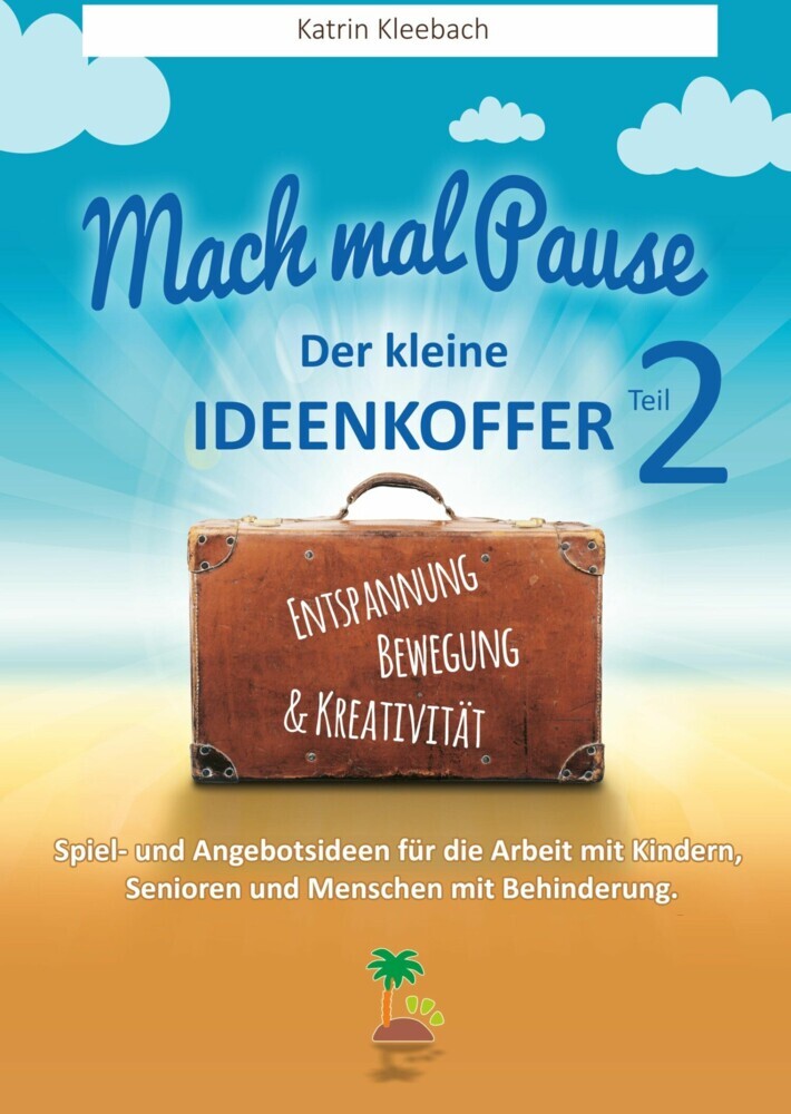 Mach mal Pause - der kleine Ideenkoffer Teil 2 main product photo