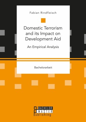 Domestic Terrorism and its Impact on Development Aid