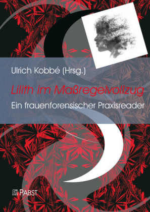 Lilith im Maßregelvollzug