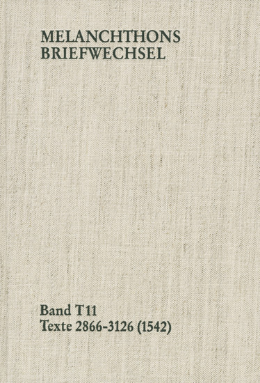 Melanchthons Briefwechsel / Band T 11: Texte 2866-3126 (1542) main product photo