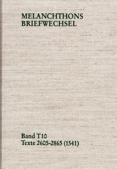 Melanchthons Briefwechsel / Band T 10: Texte 2605-2865 (1541) main product photo