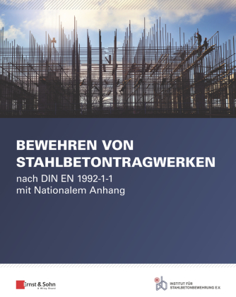 Bewehren von Stahlbetontragwerken