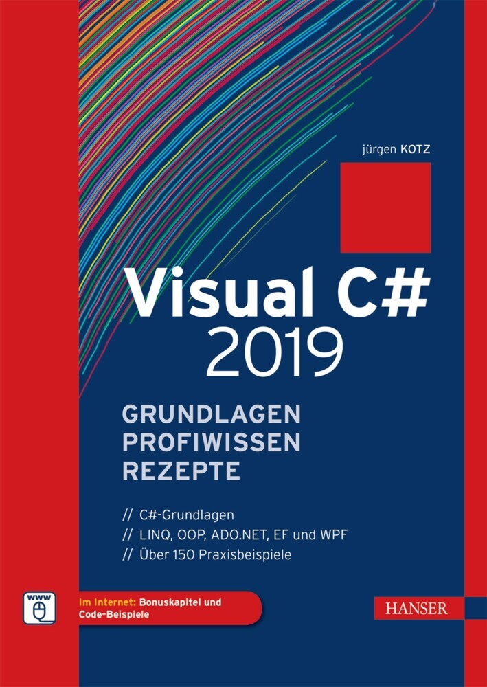 Visual C# 2019 - Grundlagen, Profiwissen und Rezepte main product photo