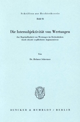 Die Intersubjektivität von Wertungen.