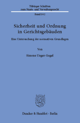 Sicherheit und Ordnung in Gerichtsgebäuden.