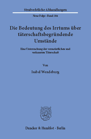 Die Bedeutung des Irrtums über täterschaftsbegründende Umstände. main product photo