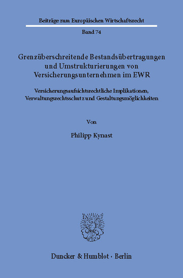 Grenzüberschreitende Bestandsübertragungen und Umstrukturierungen von Versicherungsunternehmen im EWR. main product photo