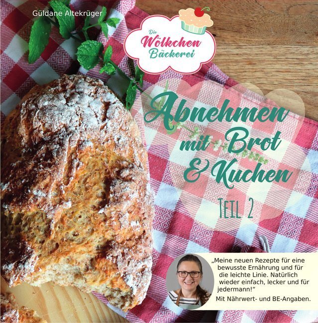 Abnehmen mit Brot und Kuchen Teil 2 main product photo