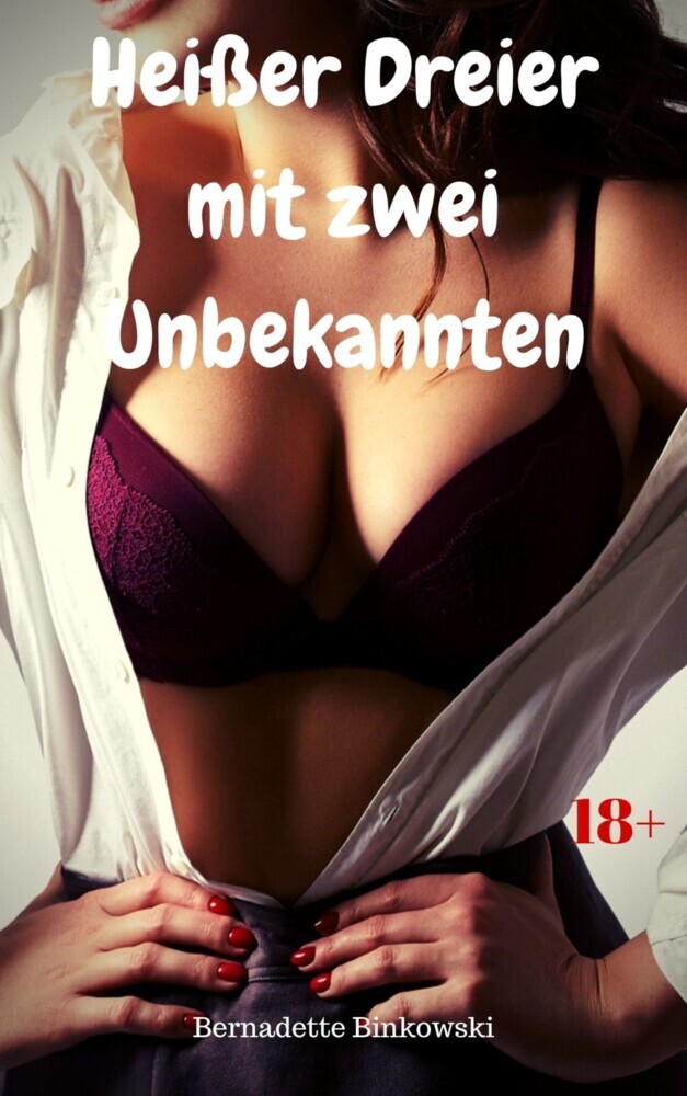 Heißer Dreier mit zwei Unbekannten main product photo