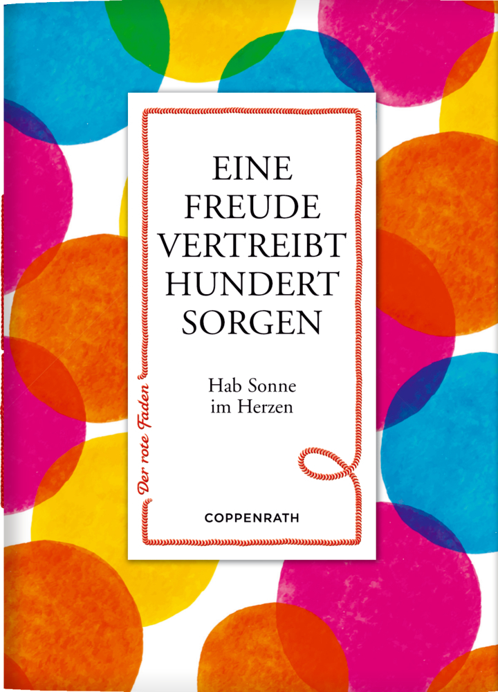 Eine Freude vertreibt hundert Sorgen main product photo