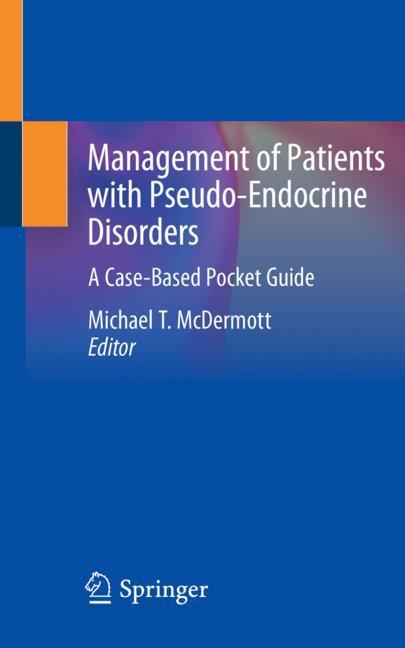 Management of Patients with Pseudo-Endocrine Disorders main product photo