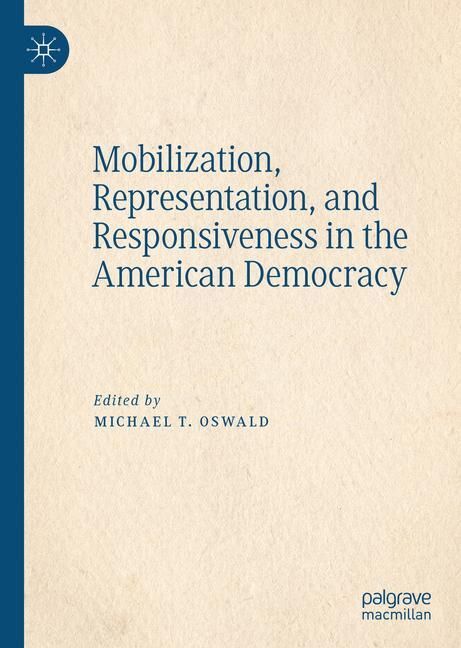 Mobilization, Representation, and Responsiveness in the American Democracy main product photo