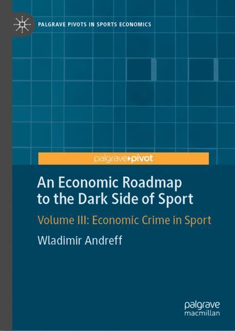 An Economic Roadmap to the Dark Side of Sport main product photo