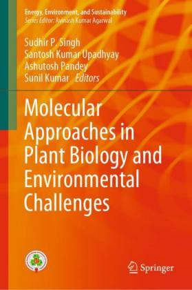 Molecular Approaches in Plant Biology and Environmental Challenges