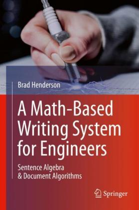 A Math-Based Writing System for Engineers