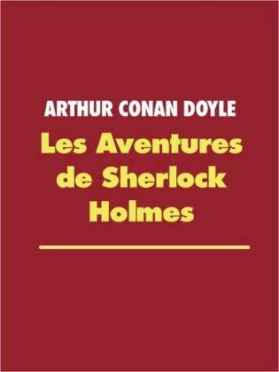 Les Aventures de Sherlock Holmes