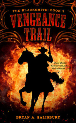 The Blacksmith:Vengeance Trail