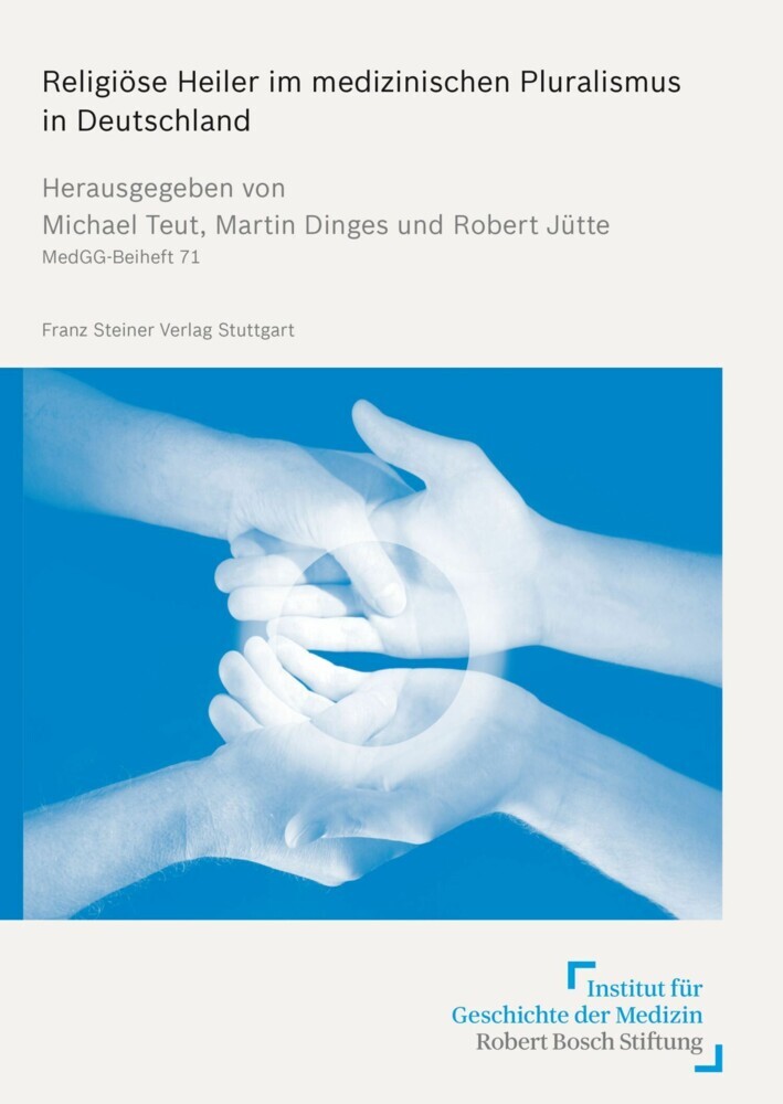 Religiöse Heiler im medizinischen Pluralismus in Deutschland main product photo