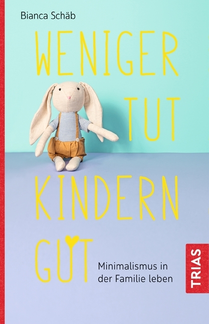 Weniger tut Kindern gut main product photo