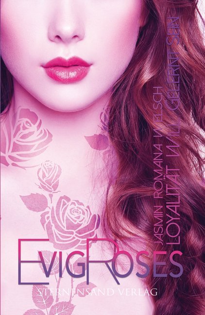 Evig Roses: Loyalität will gelernt sein main product photo